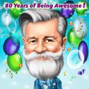 Syntymäpäivä 80-vuotisjuhla henkilölle karikatyyrilahja ilmapalloilla taustalla