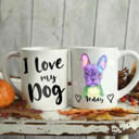 Custom Dog Mug - أنا أحب كلبي مع صورة مائية مخصصة