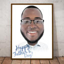 Printed Happy Father's Day  Poster - Colored Dad Caricature from Photo